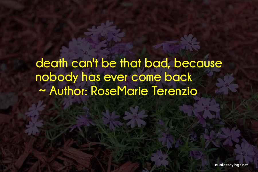 RoseMarie Terenzio Quotes 274310