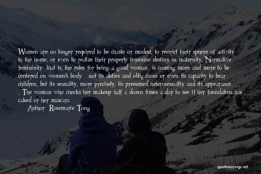 Rosemarie Tong Quotes 222924