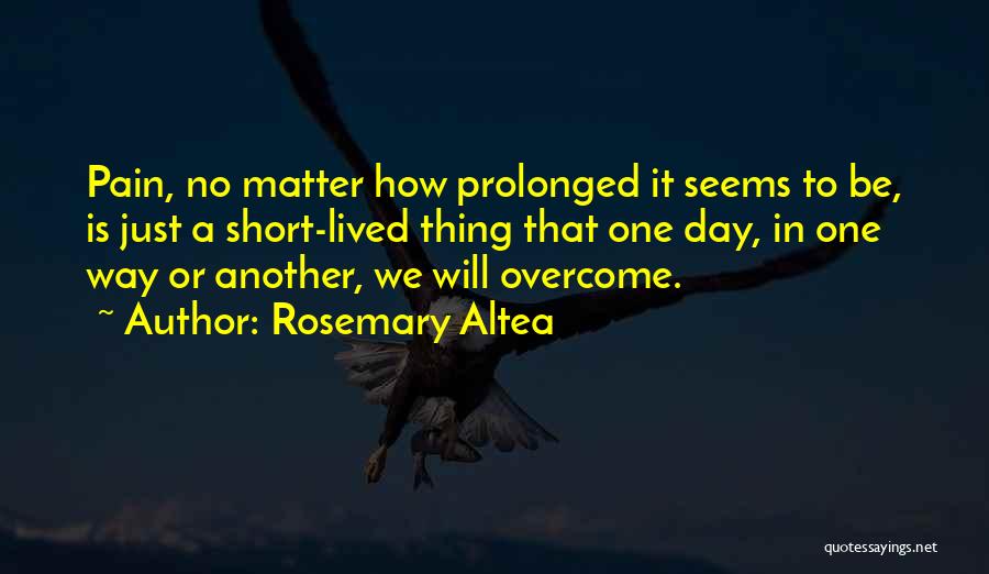 Rosemary Altea Quotes 221413