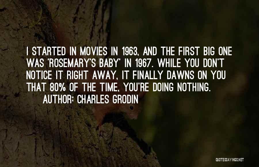 Rosemary Baby Quotes By Charles Grodin