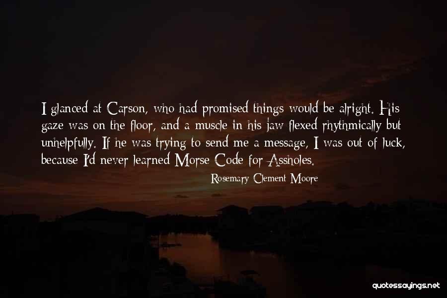 Rosemary Clement-Moore Quotes 1436251 Rosemary Clement-Moore Quotes 1436251