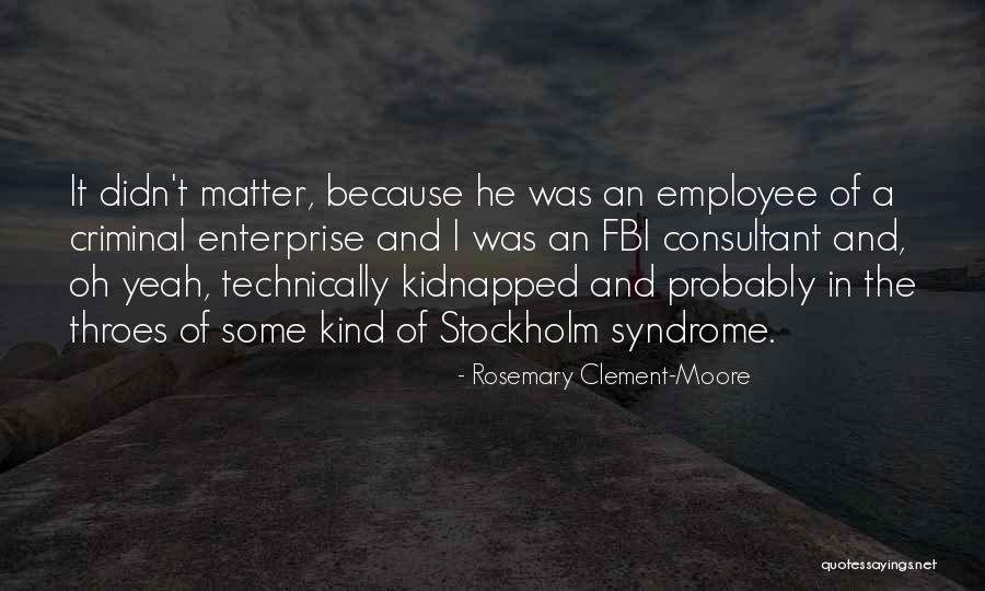 Rosemary Clement-Moore Quotes 2152913 Rosemary Clement-Moore Quotes 2152913