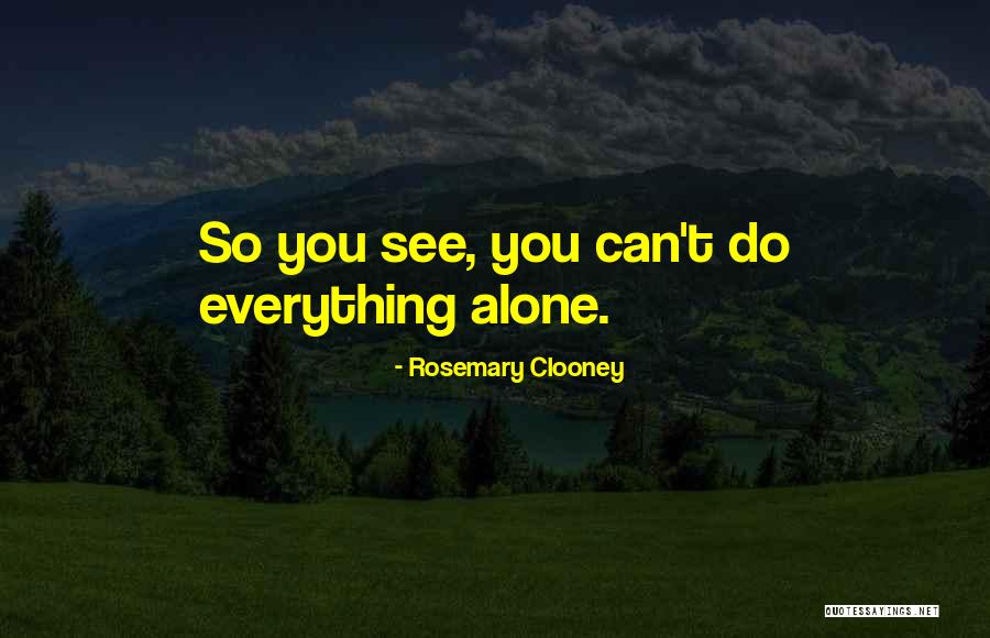 Rosemary Clooney Quotes 1935881