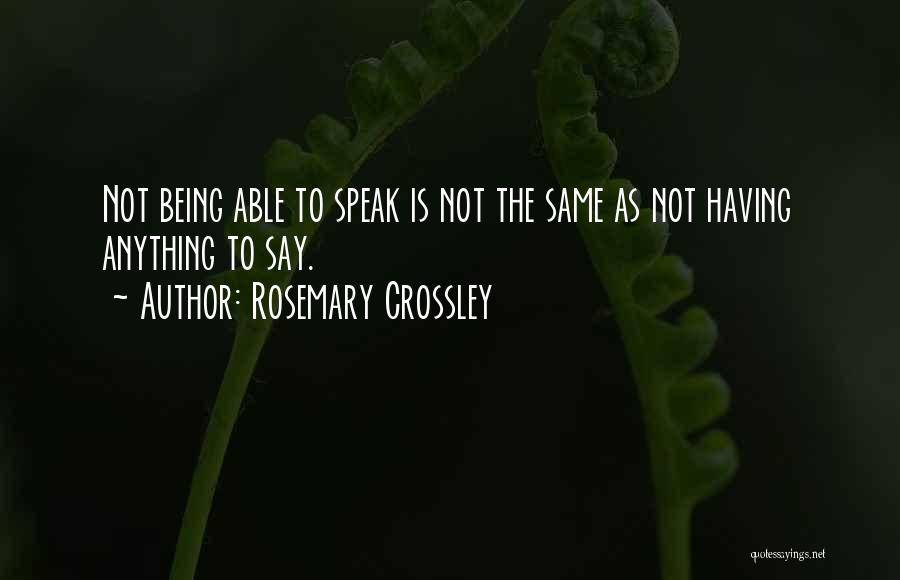 Rosemary Crossley Quotes 2061505