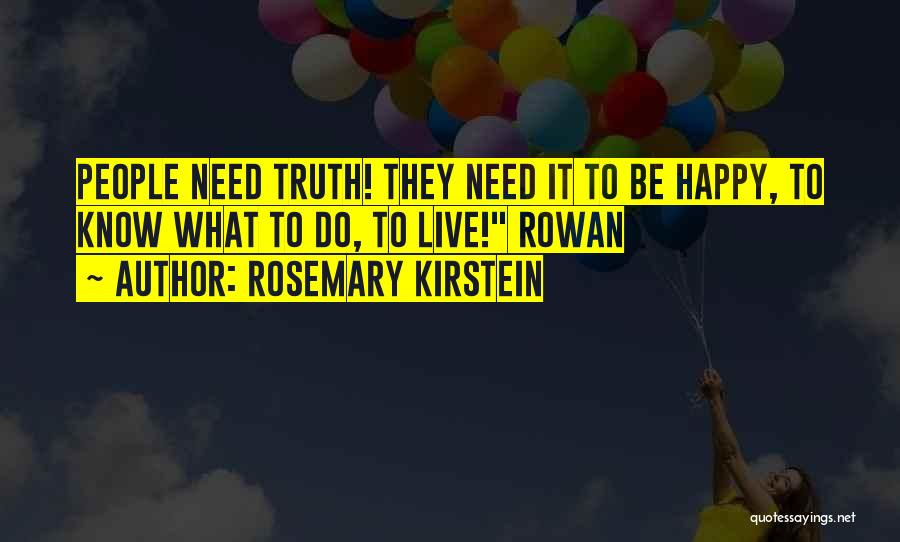 Rosemary Kirstein Quotes 1971343