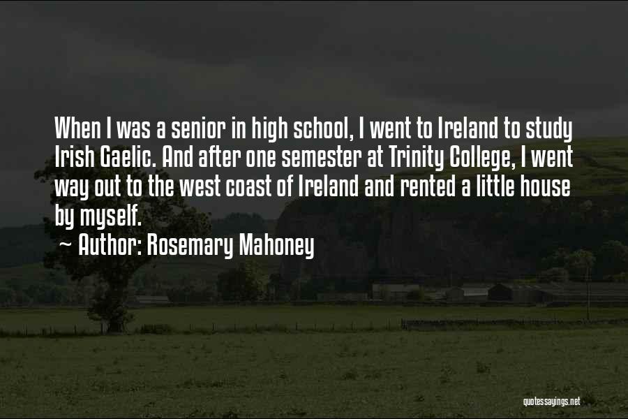 Rosemary Mahoney Quotes 1351239