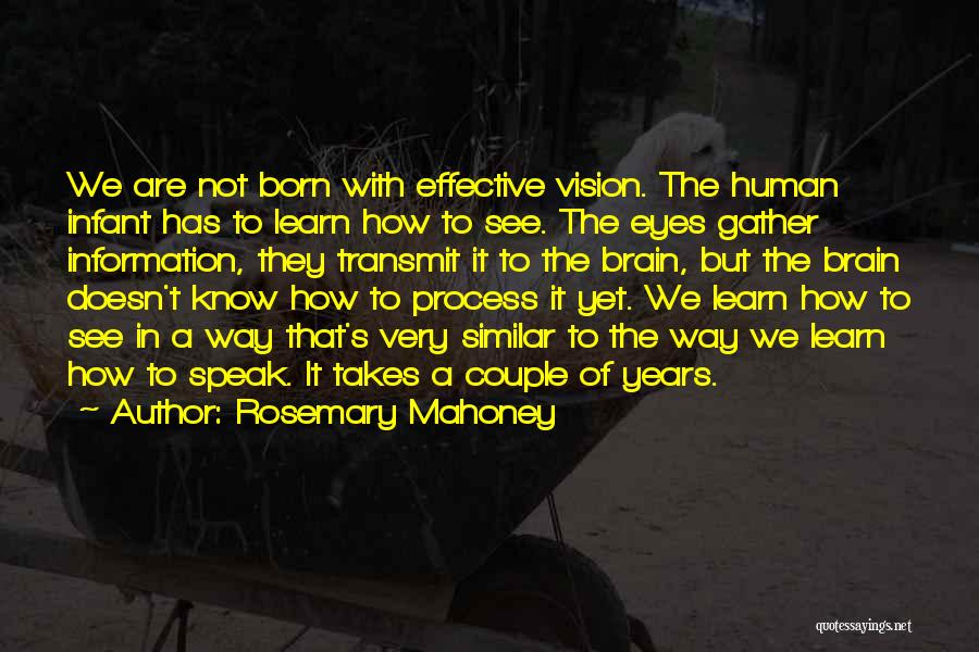 Rosemary Mahoney Quotes 618968