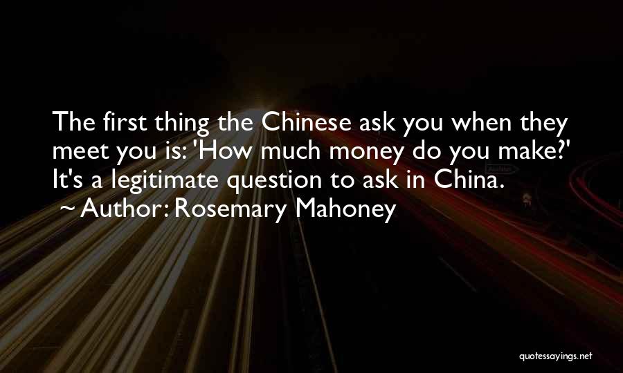Rosemary Mahoney Quotes 661727