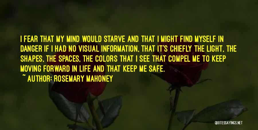 Rosemary Mahoney Quotes 665656