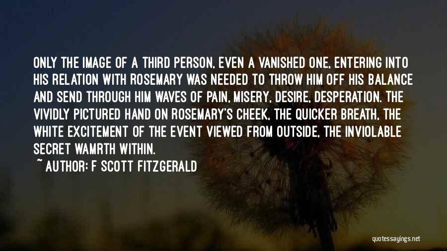 Rosemary Quotes By F Scott Fitzgerald