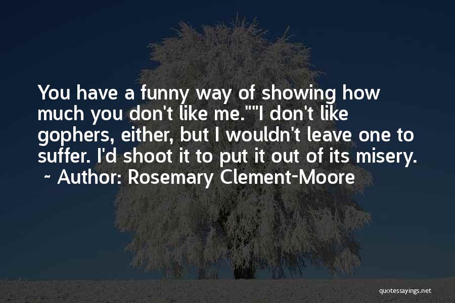 Rosemary Quotes By Rosemary Clement-Moore