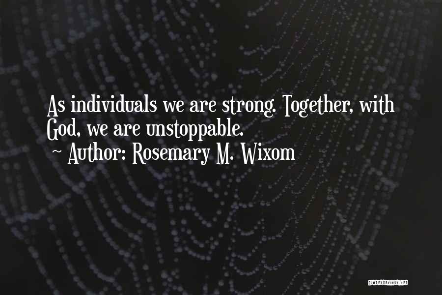 Rosemary Quotes By Rosemary M. Wixom