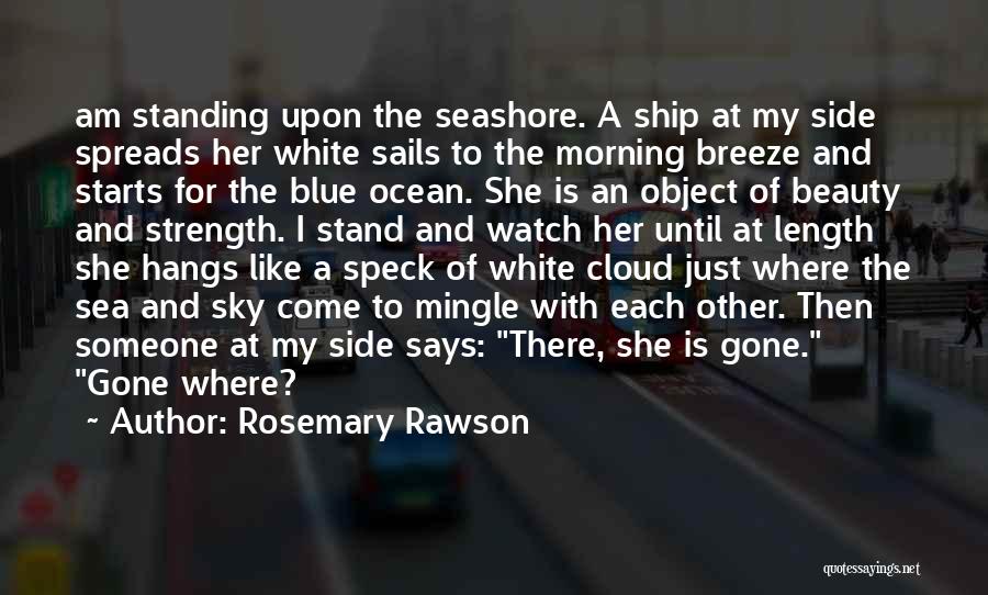Rosemary Rawson Quotes 1688494