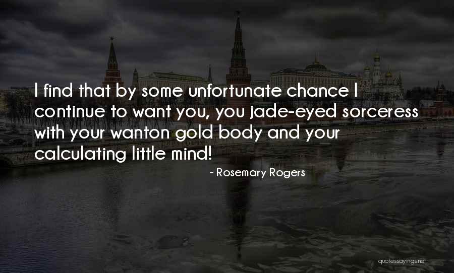 Rosemary Rogers Quotes 979473