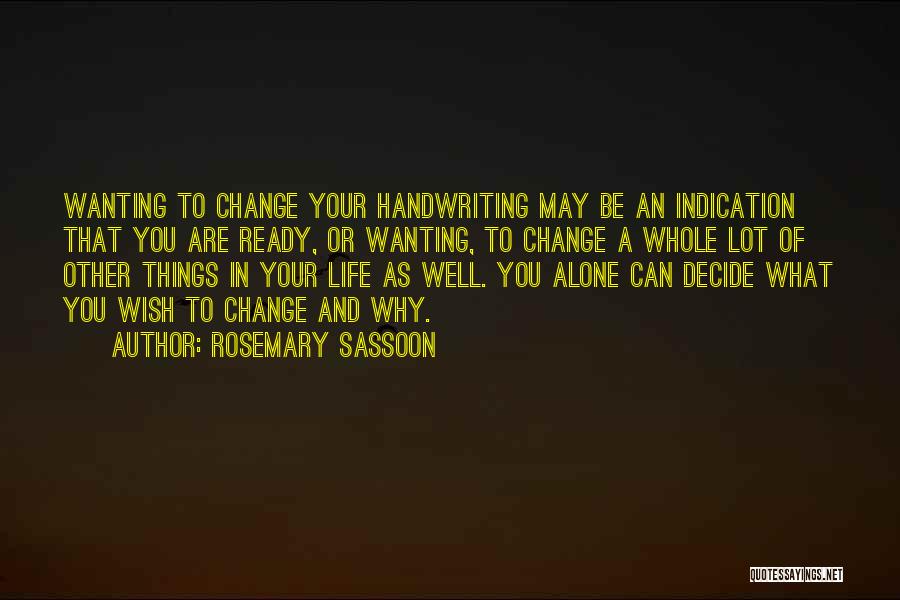 Rosemary Sassoon Quotes 2270303