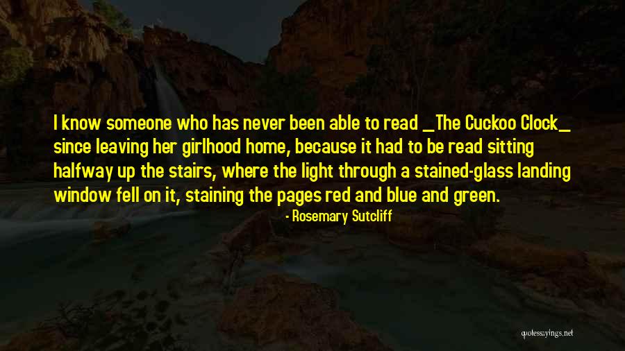 Rosemary Sutcliff Quotes 1581325