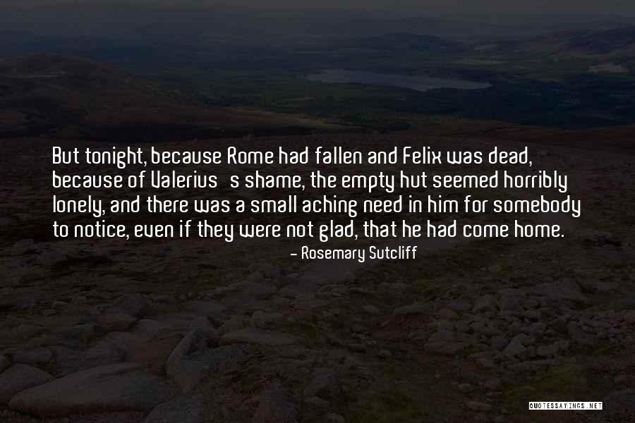 Rosemary Sutcliff Quotes 749282