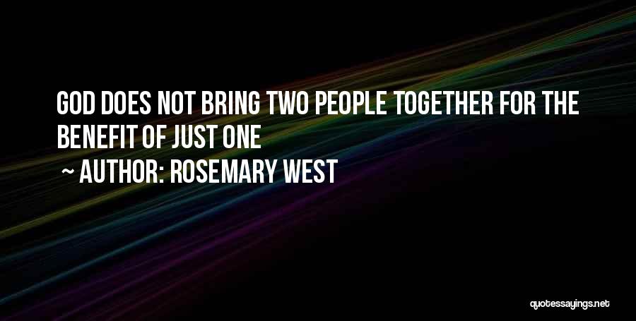 Rosemary West Quotes 1818415