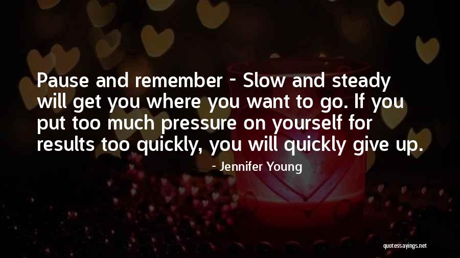 Rosemeyer Jones Quotes By Jennifer Young Rosemeyer Jones Quotes By Jennifer Young