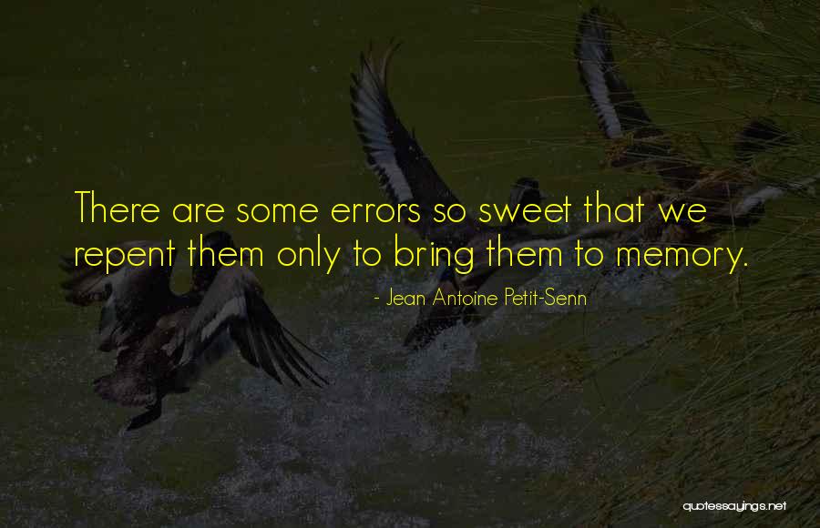 Rosemonde Pierre Louis Quotes By Jean Antoine Petit-Senn Rosemonde Pierre Louis Quotes By Jean Antoine Petit-Senn