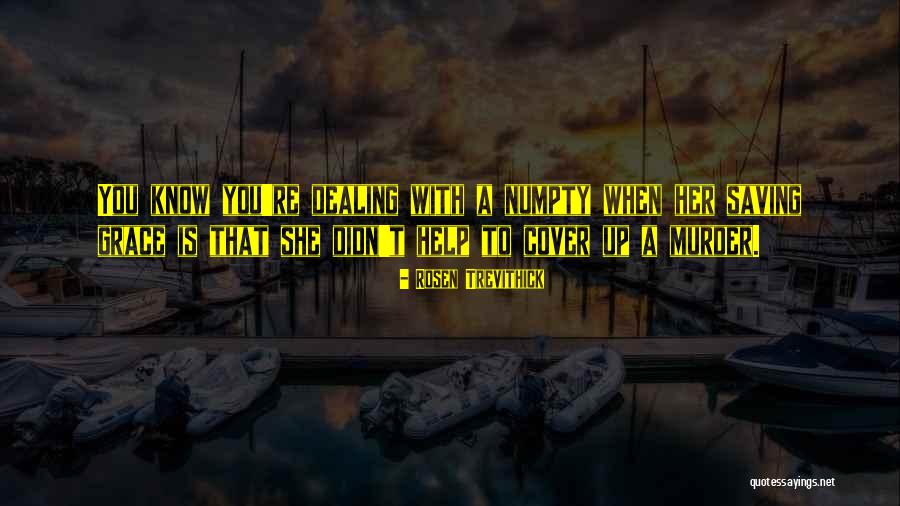 Rosen Trevithick Quotes 1093713 Rosen Trevithick Quotes 1093713