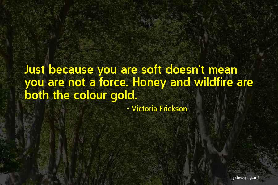 Rosenaker Quotes By Victoria Erickson Rosenaker Quotes By Victoria Erickson