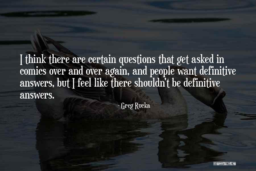 Rosenberger Connectors Quotes By Greg Rucka Rosenberger Connectors Quotes By Greg Rucka