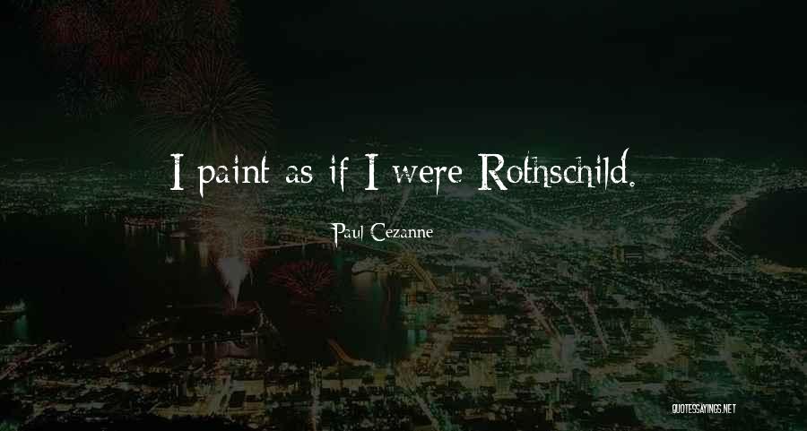 Rosenberger Connectors Quotes By Paul Cezanne