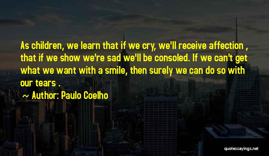 Rosenberry Septic Shippensburg Quotes By Paulo Coelho