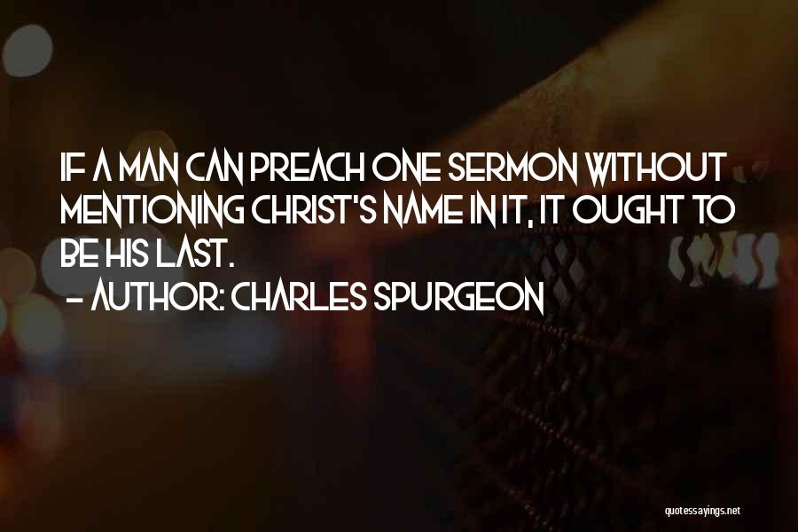 Rosenblatt Law Quotes By Charles Spurgeon