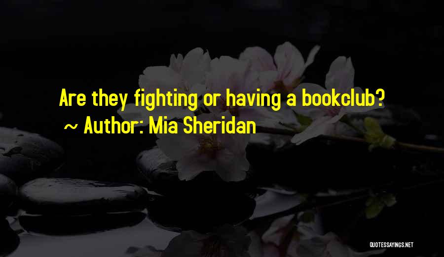 Rosenblatt Law Quotes By Mia Sheridan