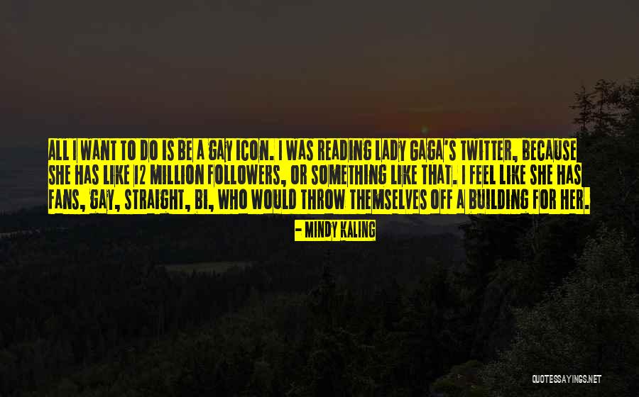 Rosenbusch Walkerville Quotes By Mindy Kaling Rosenbusch Walkerville Quotes By Mindy Kaling