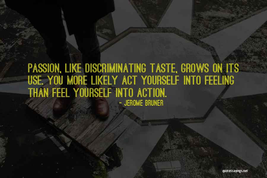 Rosencrantz Top Quotes By Jerome Bruner Rosencrantz Top Quotes By Jerome Bruner