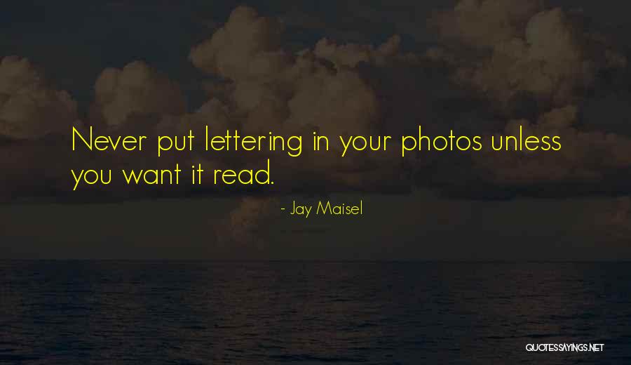 Rosendean Quotes By Jay Maisel Rosendean Quotes By Jay Maisel