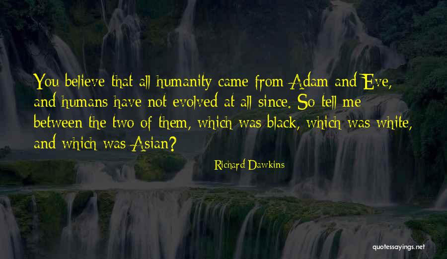Rosendo Gonzalez Quotes By Richard Dawkins Rosendo Gonzalez Quotes By Richard Dawkins