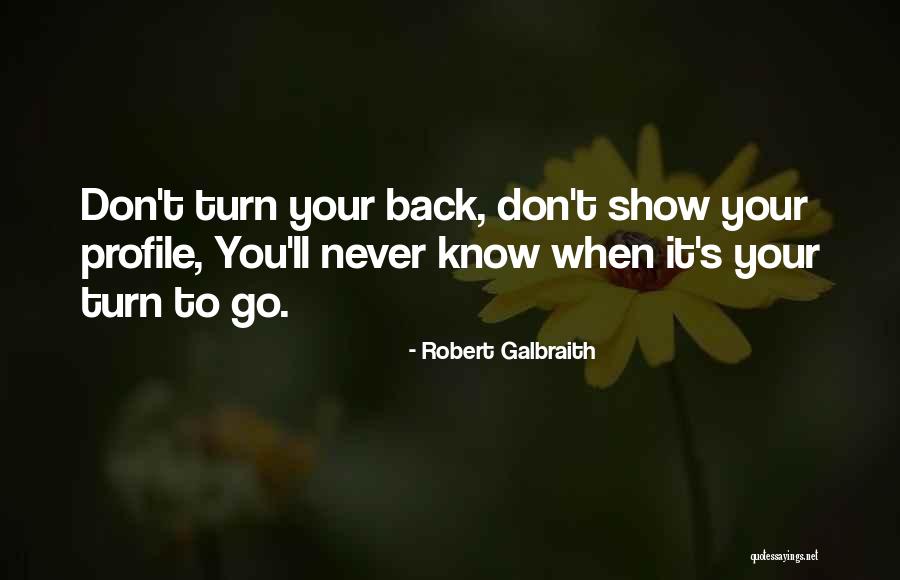 Rosenfarb Law Quotes By Robert Galbraith Rosenfarb Law Quotes By Robert Galbraith