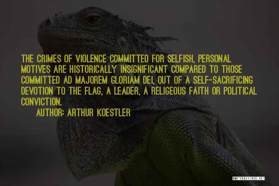 Rosenfelder Surname Quotes By Arthur Koestler