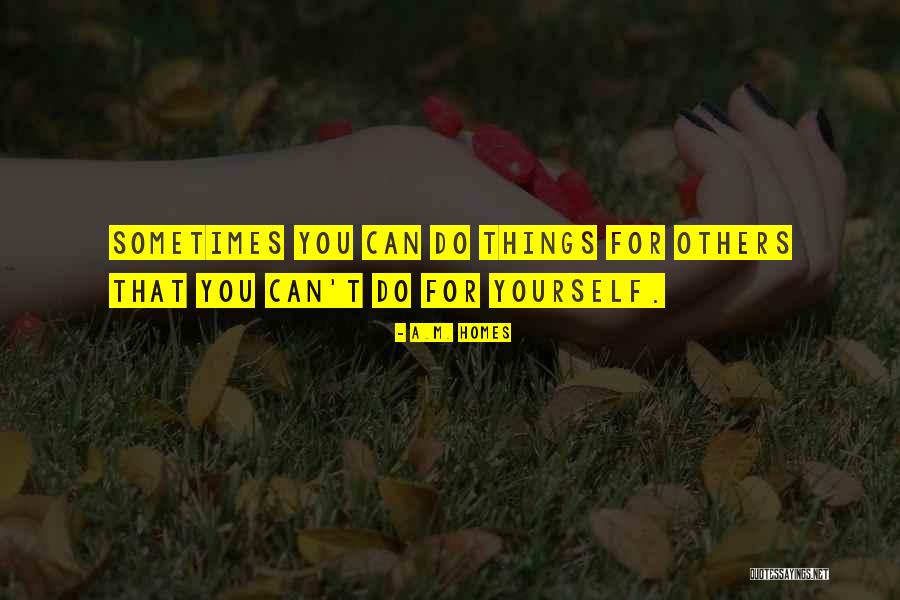 Rosenhagen Kansas Quotes By A.M. Homes Rosenhagen Kansas Quotes By A.M. Homes