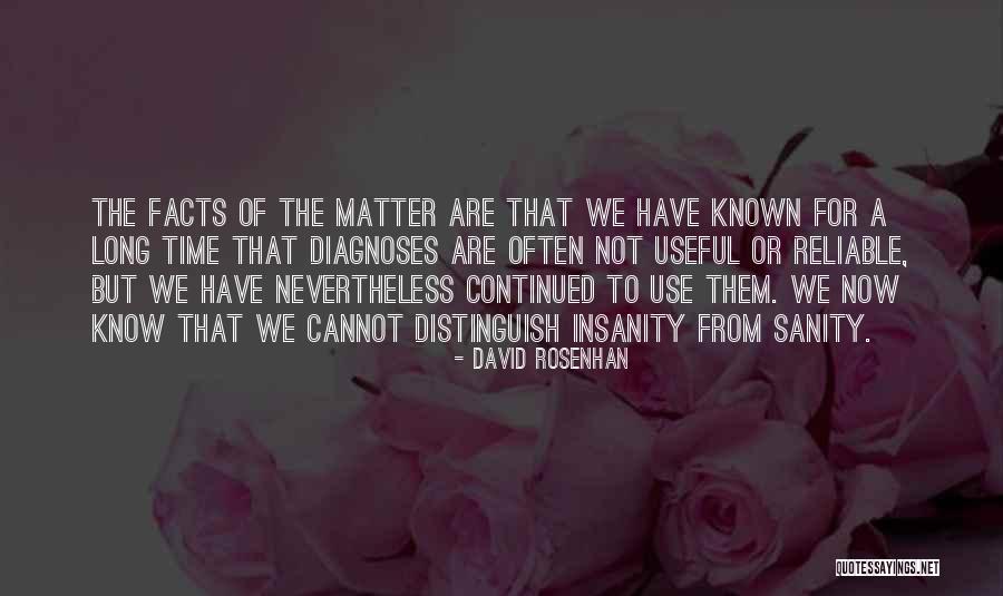 Rosenhan Quotes By David Rosenhan Rosenhan Quotes By David Rosenhan