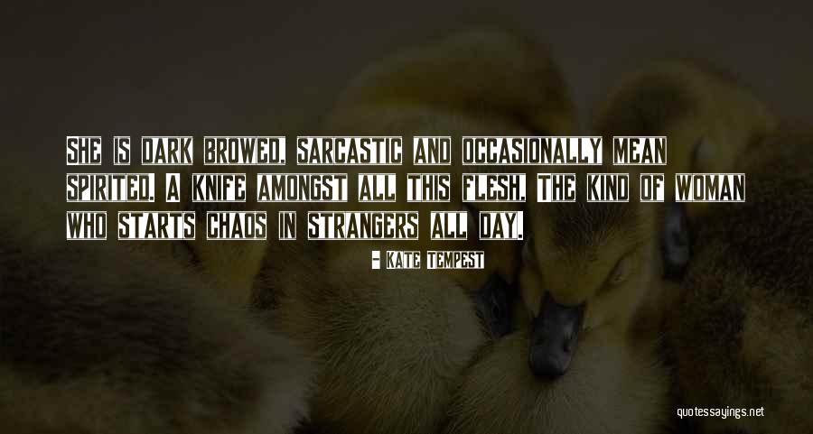 Rosenheim 24 Quotes By Kate Tempest Rosenheim 24 Quotes By Kate Tempest