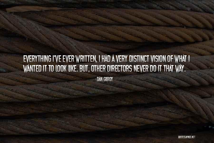 Rosenkranzgebet Quotes By Dan Gilroy Rosenkranzgebet Quotes By Dan Gilroy