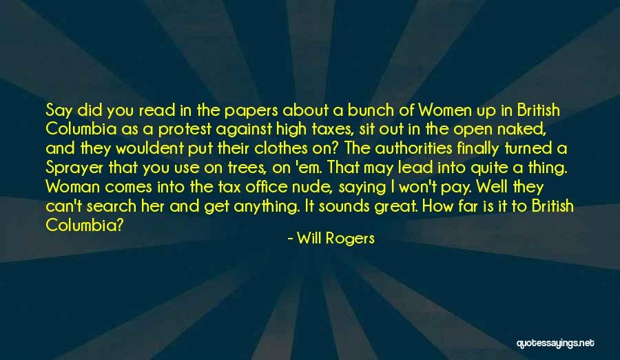 Rosenkranzgeheimnisse Quotes By Will Rogers