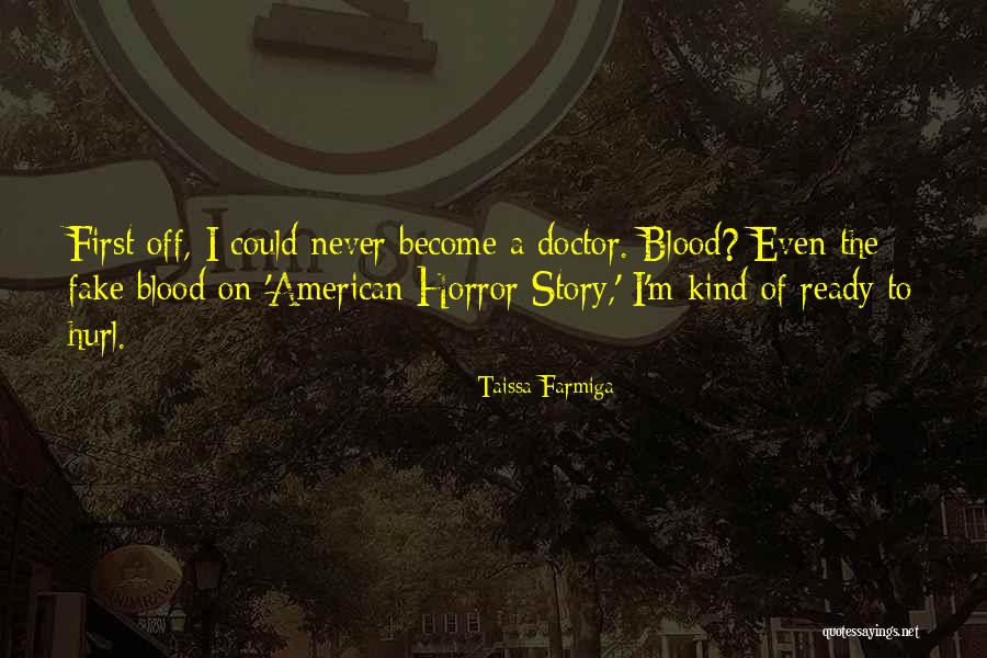 Rosenshein Associates Quotes By Taissa Farmiga Rosenshein Associates Quotes By Taissa Farmiga