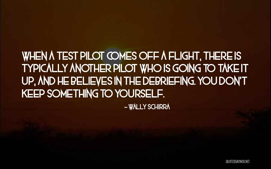 Rosenstone And Hansen Quotes By Wally Schirra Rosenstone And Hansen Quotes By Wally Schirra