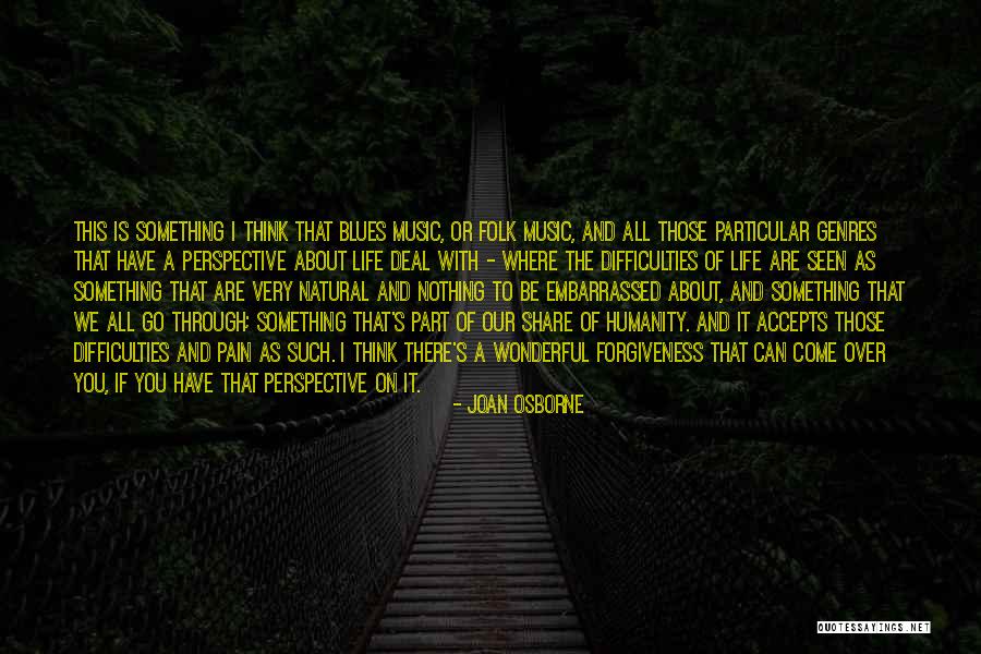 Rosenvold Gods Quotes By Joan Osborne Rosenvold Gods Quotes By Joan Osborne