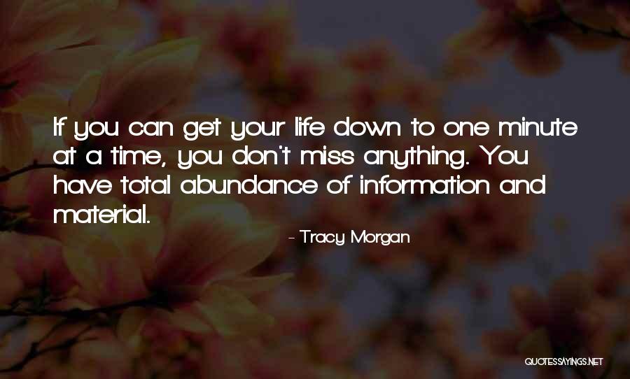 Rosequist I Robert Quotes By Tracy Morgan Rosequist I Robert Quotes By Tracy Morgan