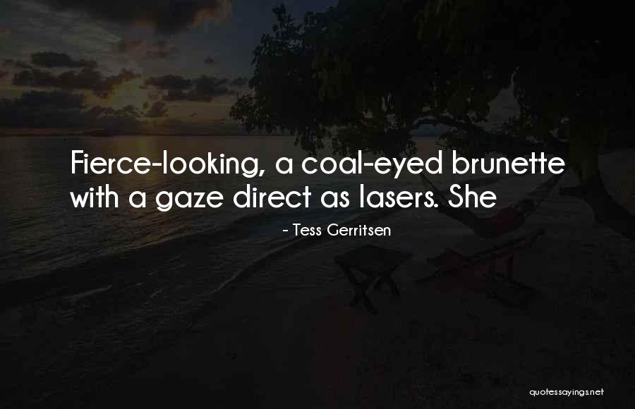Rosera Quotes By Tess Gerritsen Rosera Quotes By Tess Gerritsen