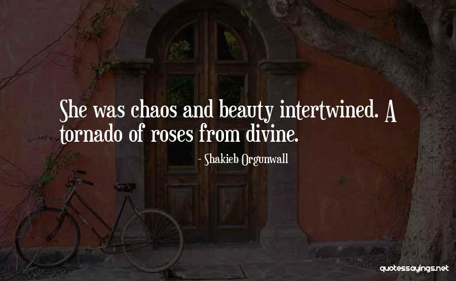 Roses And Beauty Quotes By Shakieb Orgunwall