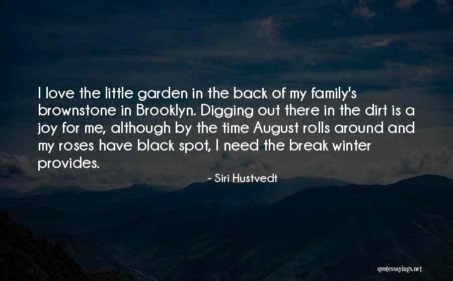 Roses And Time Quotes By Siri Hustvedt Roses And Time Quotes By Siri Hustvedt