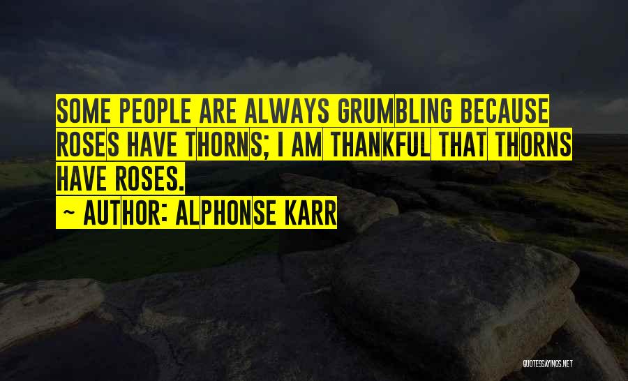 Roses Are Quotes By Alphonse Karr